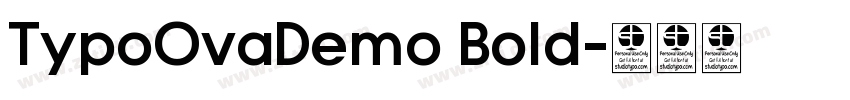 TypoOvaDemo Bold字体转换